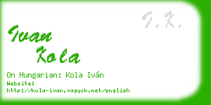 ivan kola business card