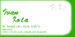 ivan kola business card